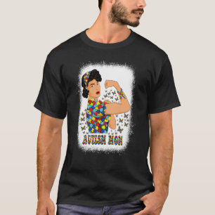 Autism Awareness Day Strong Woman Autism Mum  1 T-Shirt