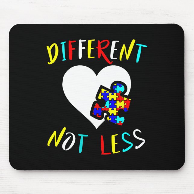 Autism Awareness Design Gift Different Not Less Fo Mouse Pad (Front)