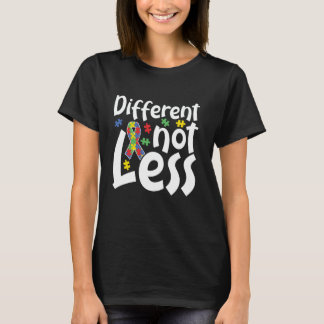 Autism Awareness Different Not Less Autistic Kids  T-Shirt