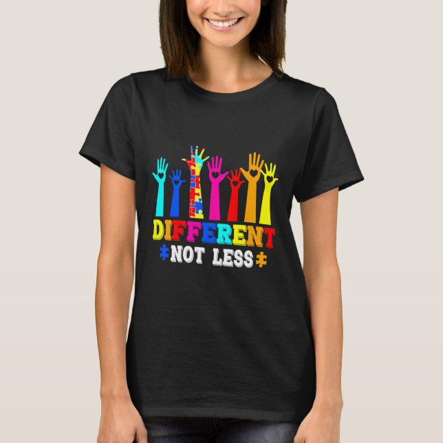Autism Awareness Different Not Less T-Shirt (Front)