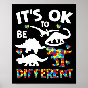 Autism Awareness Dinosaur Kid Boys Its Ok To Be Di Poster
