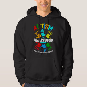 Autism Awareness Educate Love Support Advocate  Hoodie