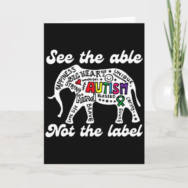 Autism Awareness Elephant See The Able Not Label A Card (Front)