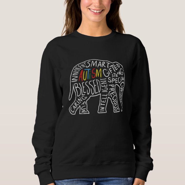 Autism Awareness Elephant Words Animal Sweatshirt (Front)