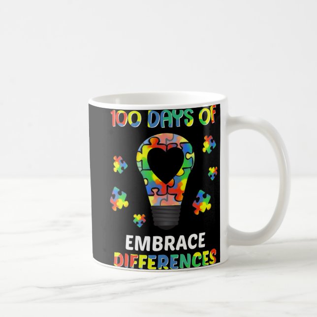 Autism Awareness Embrace Differences 100 Days Of S Coffee Mug (Right)