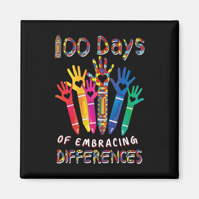 Autism Awareness Embrace Differences 100 Days Of S Magnet (Front)