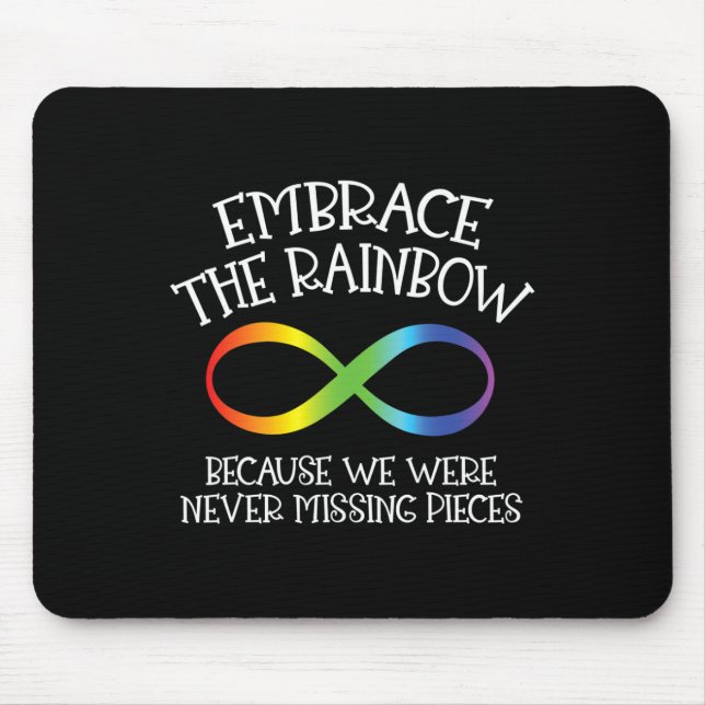 Autism Awareness Embrace The Rainbow Infinity Anti Mouse Pad (Front)