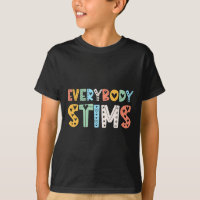 Autism Awareness Everybody Stims Autism Teacher Su