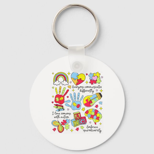 Autism Awareness Everyone Communicates Differently Key Ring (Front)