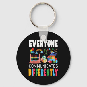 Autism Awareness Everyone Communicates Differently Key Ring