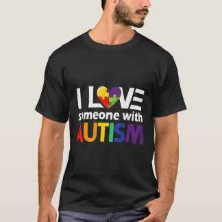 Autism Awareness Gift Autism Mum I Love Someone Wi T-Shirt