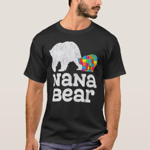 Autism Awareness  Grandma Nana Bear Autistic Aware T-Shirt