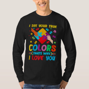 autism awareness i see your true colors for toddle T-Shirt