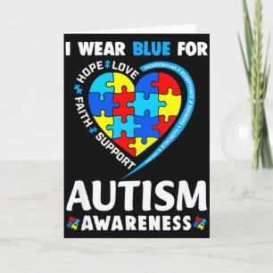 Autism Awareness I Wear Blue For Autism Awareness Card