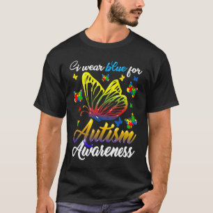 Autism Awareness I Wear Blue For Autism Family Sup T-Shirt