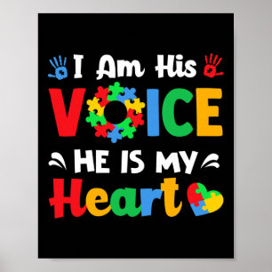 Autism Awareness I'm His Voice He Is My Heart Mum  Poster