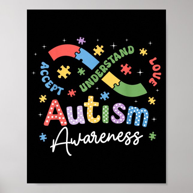 Autism Awareness Infinity Symbol Accept Understand Poster (Front)