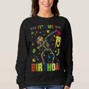 Autism Awareness It S My 15th Birthday Sweatshirt