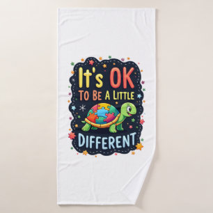 Autism Awareness It's Ok To Be A Little Different  Bath Towel