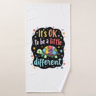 Autism Awareness It's Ok To Be A Little Different Bath Towel