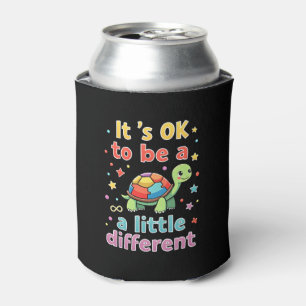 Autism Awareness It's Ok To Be A Little Different Can Cooler
