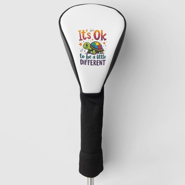 Autism Awareness It's Ok To Be A Little Different  Golf Head Cover (Front)