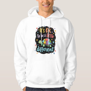 Autism Awareness It's Ok To Be A Little Different Hoodie