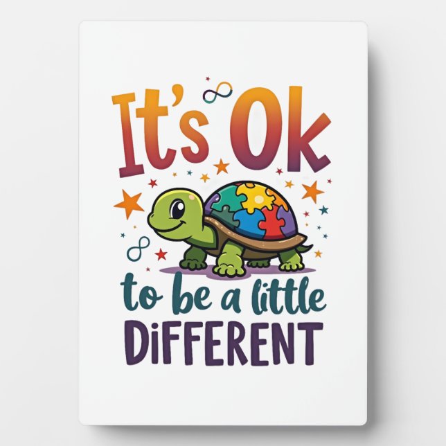 Autism Awareness It's Ok To Be A Little Different  Plaque (Front)