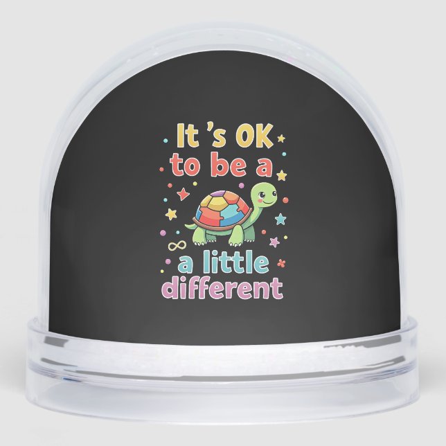 Autism Awareness It's Ok To Be A Little Different  Snowglobe (Front)