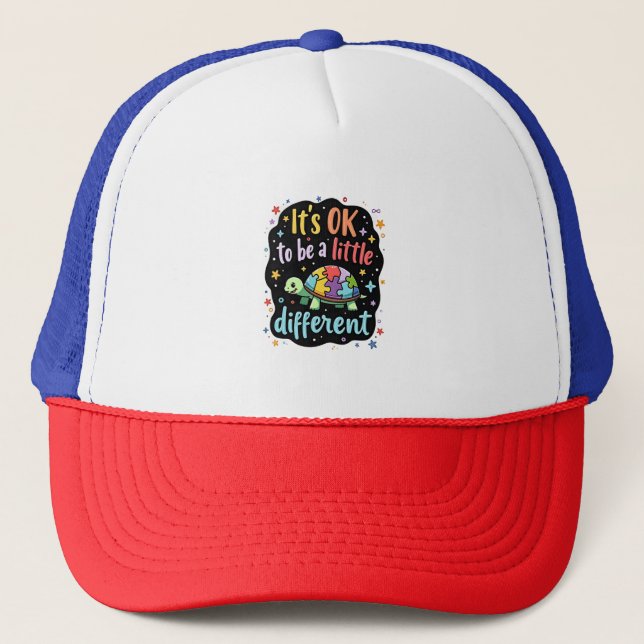 Autism Awareness It's Ok To Be A Little Different  Trucker Hat (Front)