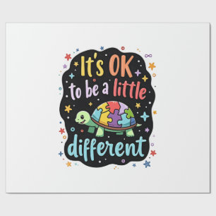 Autism Awareness It's Ok To Be A Little Different  Wrapping Paper