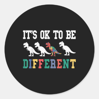 Autism Awareness Its Ok To Be Different Brother Bo Classic Round Sticker