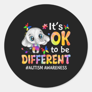 Autism Awareness It's Ok To Be Different Elephant Classic Round Sticker