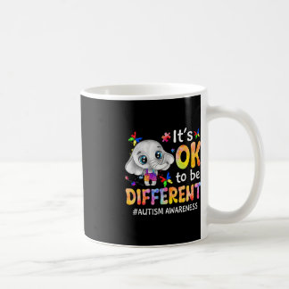 Autism Awareness It's Ok To Be Different Elephant Coffee Mug