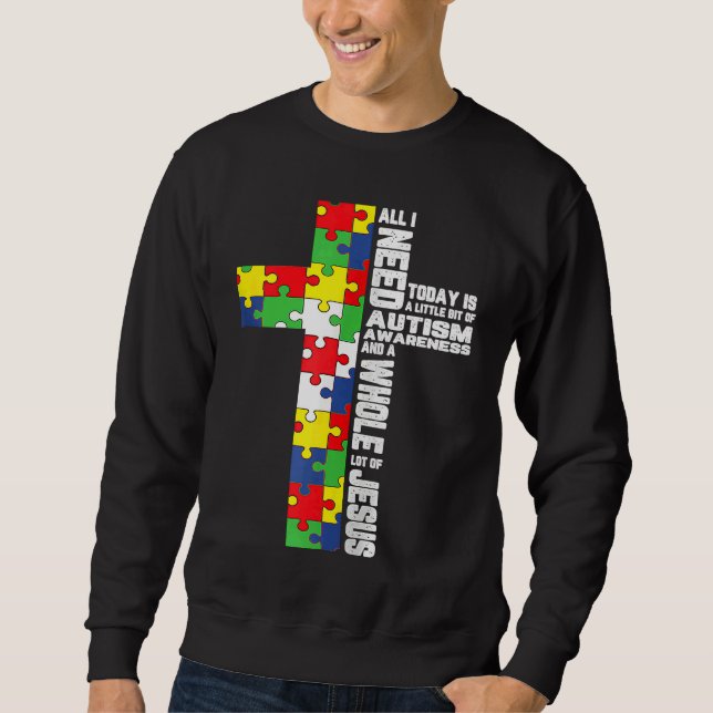 Autism Awareness Jesus Cross Christian God Jigsaw  Sweatshirt (Front)