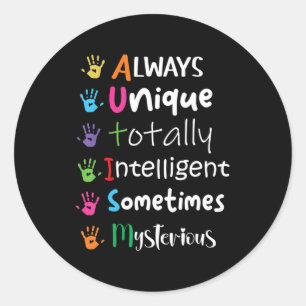 Autism Awareness Kindness Shirt Always Unique Tota Classic Round Sticker