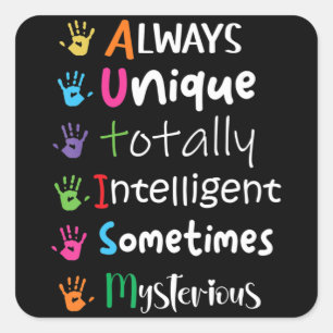 Autism Awareness Kindness Shirt Always Unique Tota Square Sticker