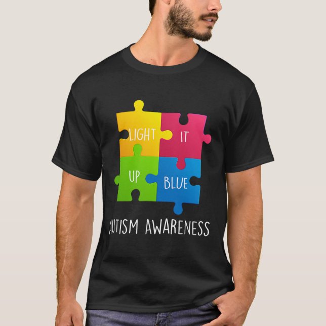Autism Awareness Light It Up Blue  T-Shirt (Front)