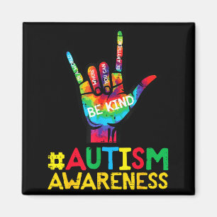 Autism Awareness Love Hand Be Kind ASL Men Women Magnet