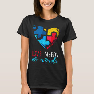 Autism Awareness Love Needs No Words Active T-Shirt