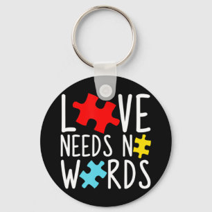 Autism Awareness Love Needs No Words Puzzle Pieces Key Ring
