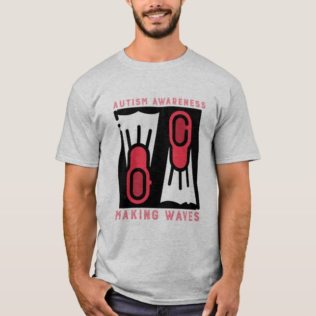 Autism Awareness Making Waves Funny Autism T-Shirt (Front)