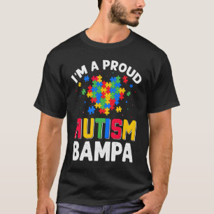 Autism Awareness Matching Family I'm a Proud Autis T-Shirt