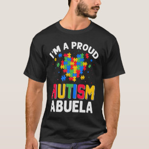 Autism Awareness Matching Family I'm a Proud Autis T-Shirt