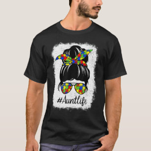 Autism Awareness Messy Bun Autie Aunt Life Girls M T-Shirt