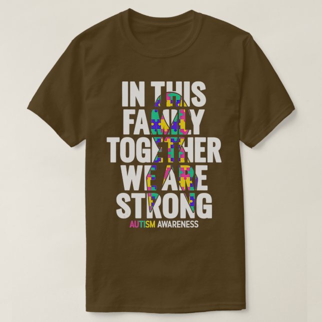 Autism Awareness  Mom Dad Family Autism Awareness  T-Shirt (Design Front)