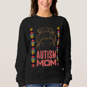 Autism Awareness Mom Messy Bun Puzzle Mother’s Day Sweatshirt