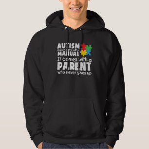Autism Awareness Month A Parent Hero Who Never Giv Hoodie