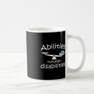 Autism Awareness Month Abilities Outweigh Disabili Coffee Mug