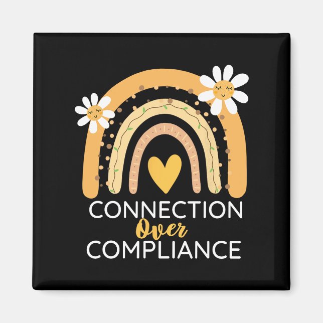 Autism Awareness Month Connection Over Compliance  Magnet (Front)